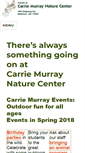 Mobile Screenshot of carriemurraynaturecenter.org
